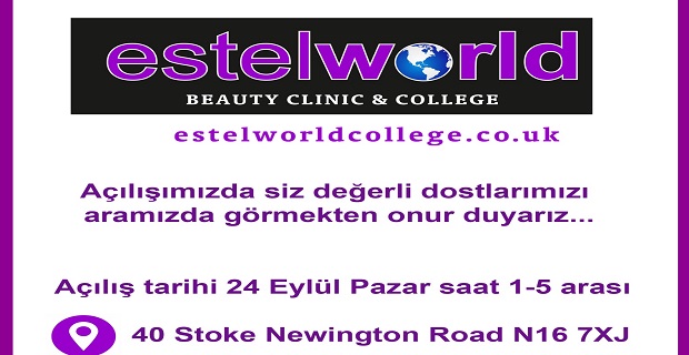 Estelworld Stoke Newington'da ki Yeni Şubesi Açılıyor!
