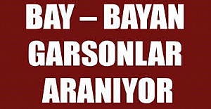 Deneyimli bay ve bayan garson, bulaşıkçı ve komi aranıyor!